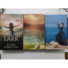 Saga:  IN TARA  NORULUI  ALB  (3 volume)  -  SARAH  LARK